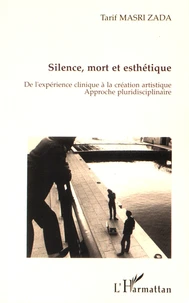 Silence, mort et esthétique