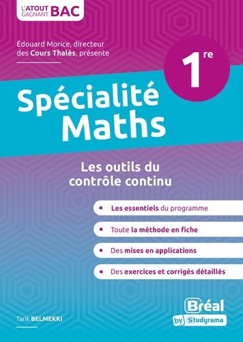 Spécialité mathématiques 1re. Les outils du contrôle continu  Edition 2020