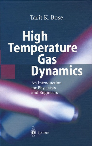 Tarit K. Bose - High Temperature Gas Dynamics.