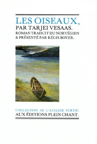 Tarjei Vesaas - Les Oiseaux.