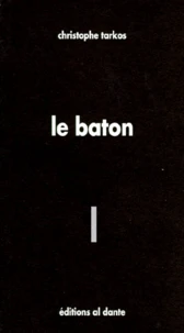 Le bâton