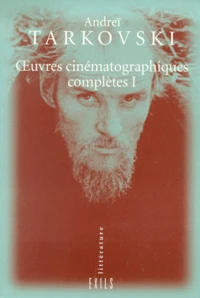 Oeuvres Cinematographiques Completes. Tome 1
