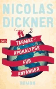 Tarmac - Apokalypse für Anfänger