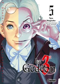 Le 3e Gédéon Tome 5