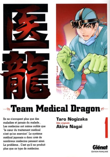 Team Medical Dragon Tome 1 - Occasion