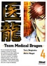 Taro Nogizaka et Akira Nagai - Team Medical Dragon Tome 4 : .