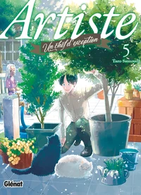 Artiste, un chef d'exception Tome 5