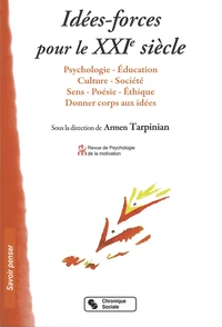 Idées-forces pour le XXIe siècle