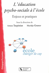 L'éducation psycho-sociale à l'école