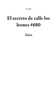 El secreto de calle los leones #680