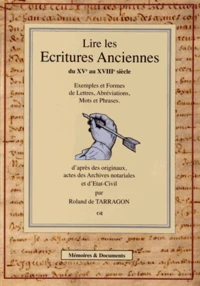 Ecritures anciennes du XVe au XVIIIe siècle