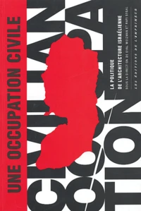Une occupation civile