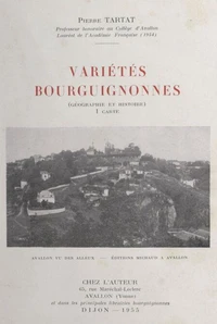 Variétés bourguignonnes (géographie et histoire)