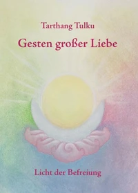 Gesten großer Liebe