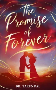 The Promise of Forever