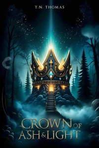 Crown of Ash and Light