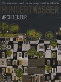 Hundertwasser Architektur