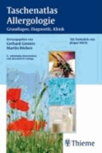 Taschenatlas Allergologie - Grundlagen, Diagnostik, Klinik.