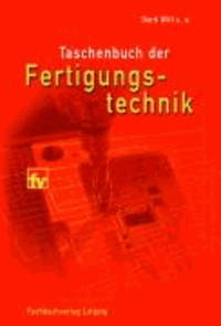 Taschenbuch der Fertigungstechnik.