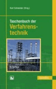 Taschenbuch der Verfahrenstechnik.