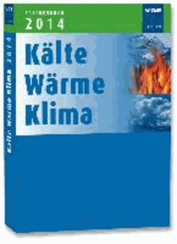 Taschenbuch Kälte Wärme Klima 2014.