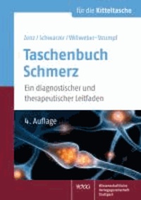 Taschenbuch Schmerz - Ein diagnostischer und therapeutischer Leitfaden.