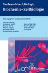 Taschenlehrbuch Biologie: Biochemie - Zellbiologie.