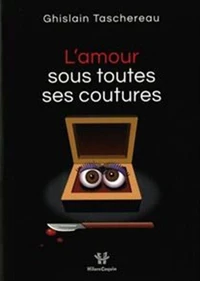 L'amour sous toutes ses coutures