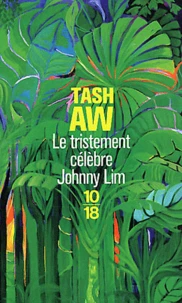 Le tristement célèbre Johnny Lim