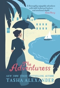 Tasha Alexander - The Adventuress.
