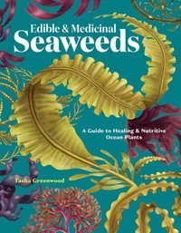 Edible &amp; Medicinal Seaweeds