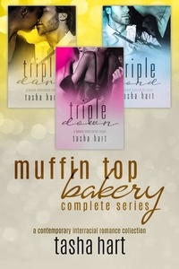  Tasha Hart - Muffin Top Bakery Complete Series (A Contemporary Interracial Romance Collection) - Muffin Top Bakery, #4.
