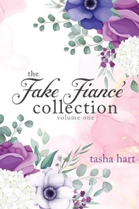 The Fake Fiancé Collection Volume One