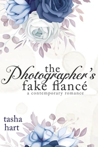 The Photographer's Fake Fiancé (A Contemporary Interracial Romance)