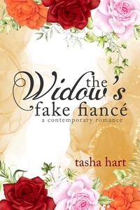  Tasha Hart - The Widow's Fake Fiancé (A Contemporary Interracial Romance) - UnReal Marriage, #3.