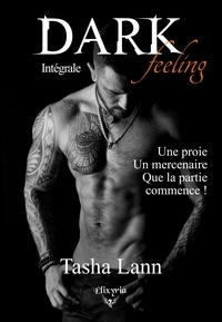 Tasha Lann - Dark feeling - Intégrale.