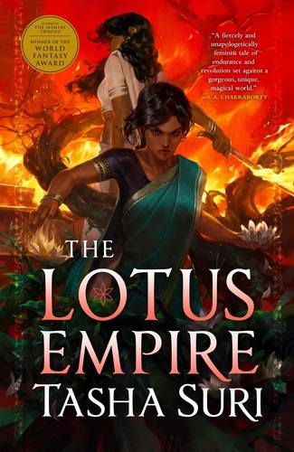 Tasha Suri - The Lotus Empire.