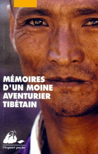 Tashi Khedrup et Hugh Richardson - Memoires D'Un Moine Aventurier Tibetain.