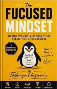 The FOCUSED MINDSET