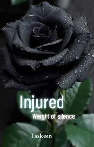 Injured Weight Of Silence