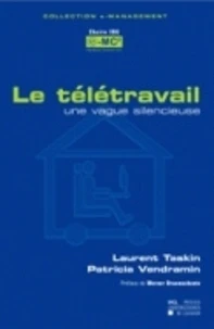 Le télétravail, une vague silencieuse