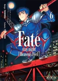 Téléchargement gratuit du livre de partage Fate/stay night (Heaven's Feel) Tome 6