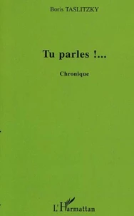 Tu parles !