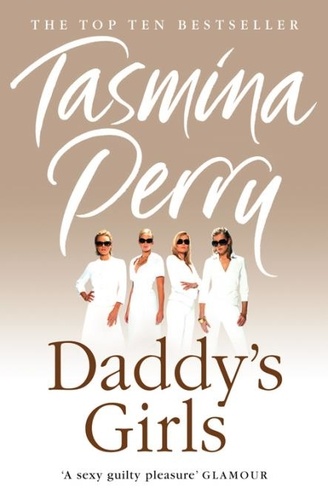 Tasmina Perry - Daddy’s Girls.