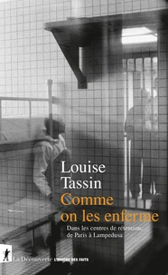 Comme on les enferme
