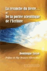 La revanche du lièvre... ou De la portée scientifique de l'Ecriture