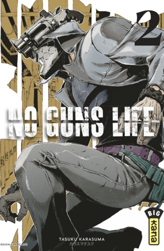 Tasuku Karasuma - No Guns Life Tome 2 : .