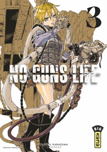  Tasuku Karasuma - No Guns life - Tome 3.