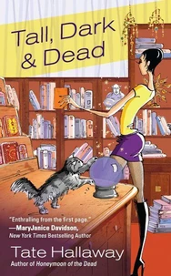 Tall, Dark &amp; Dead