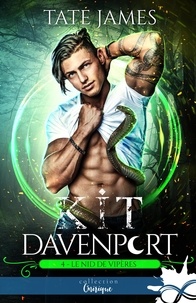 Tate James - Kit Davenport Tome 4 : Le nid de vipères.